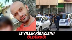 Ev Sahibi ile Kiracı Arasındaki “Kira Krizi”nin Sonu Ölümle Bitti! 15 Yıllık Kiracısını Katletti…