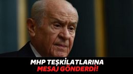 MHP Lideri Devlet Bahçeli, İl Kongreleri Nedeniyle Teşkilatlara Yazılı Bir Mesaj Gönderdi!
