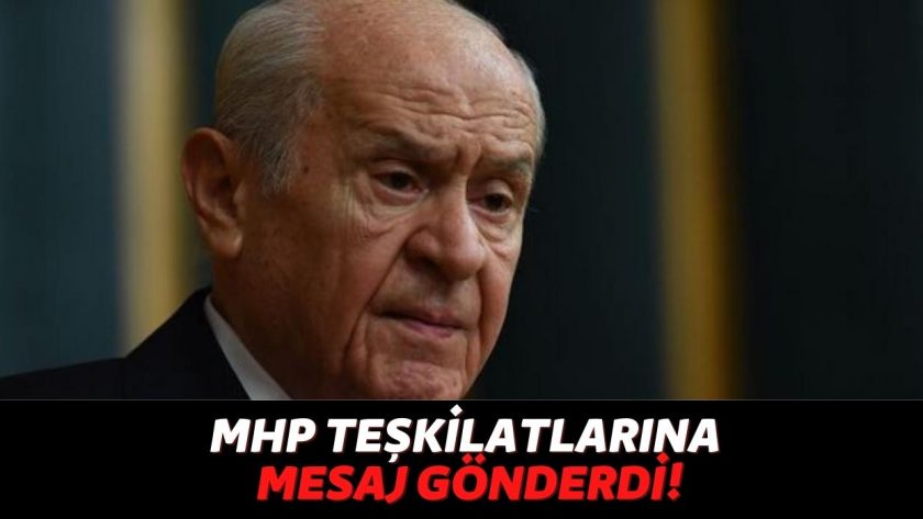 MHP Lideri Devlet Bahçeli, İl Kongreleri Nedeniyle Teşkilatlara Yazılı Bir Mesaj Gönderdi!
